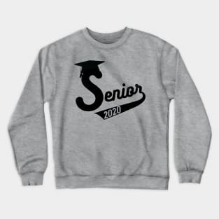 senior 2020, Class Of 2020 , Graduation 2020, Gift for Graduation gift idea Crewneck Sweatshirt